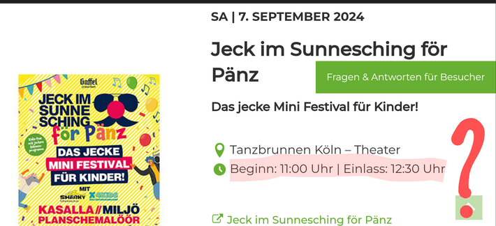 Plakat für die Veranstaltung: Jeck im Sunnesching för Pänz
Das jecke Mini Festival für Kinder!
Tanzbrunnen Köln
Markiert ist fie Zeile
